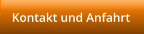 Kontakt und Anfahrt